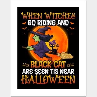 When Witches Go Riding And Black Cat Halloween Posters and Art